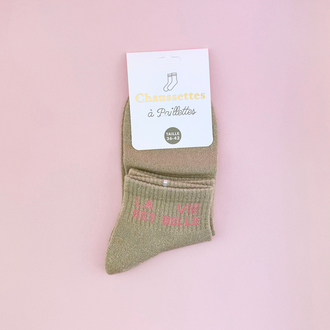 Chaussettes La vie est belle ✨